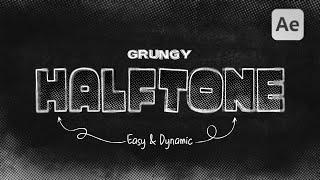 How To Make A Grungy Halftone Title Animation In After Effects | Tutorial