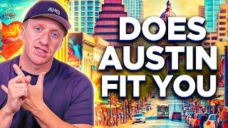 Is MOVING TO AUSTIN TX Right For You