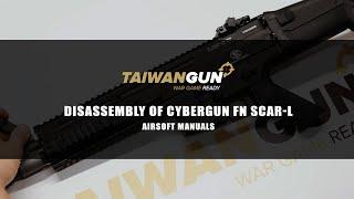 Disassembly of Cybergun FN SCAR-L - Airsoft Manuals