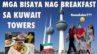 BREAKFAST IN KUWAIT TOWERS | BISAYA VLOG IN KUWAIT | OHHH NIEL