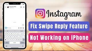 Instagram Swipe Reply Feature | Fix on iPhone