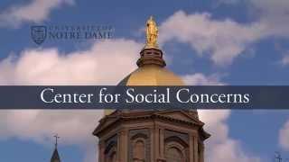 Welcome to the Center for Social Concerns of ND