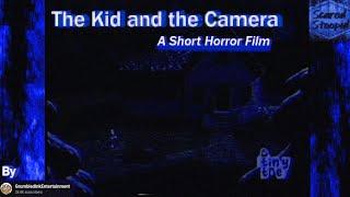 The Kid and the Camera|GrumbledInkEntertainment|(S-S-T)