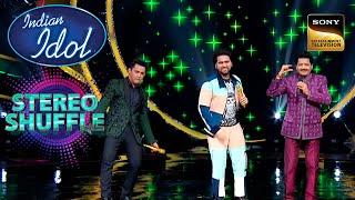 Aditya, Danish और Udit जी ने मिलके गाया 'Gore Gore' Song | Indian Idol Season 12 | Stereo Shuffle