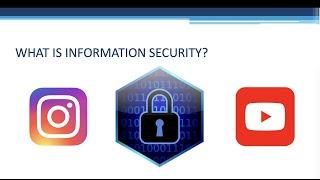 What is Information Security