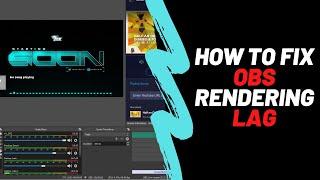 How to fix OBS RENDERING LAG on a Single PC setup!!