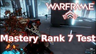 WARFRAME Mastery Rank 7 Test