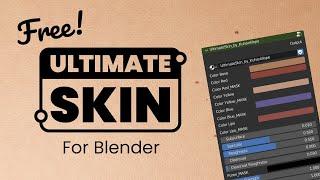 UltimateSkin - Procedural Skin Shader for Blender (FREE DOWNLOAD)