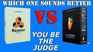 Reason 10 Vs FL Studio 20. Which One Sounds Better? You Be The Judge