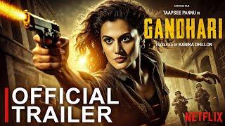 Gandhari | Official Trailer | Taapsee Pannu | Kanika | Hansika Motwani | Metro | Shirish |Conceptual