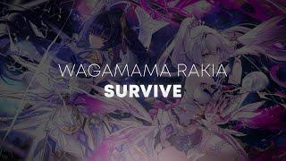 WAGAMAMA RAKIA - SURVIVE [Endurance] | First pass POG | Before update | 9*