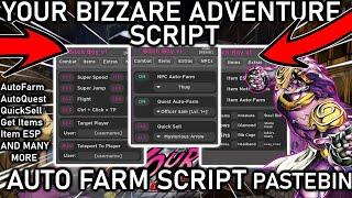 [UPDATED] ROBLOX Your Bizarre Adventure YBA Hack Script: item Farm, Get All Stands! *Pastebin 2022*