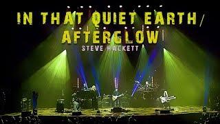 Steve Hackett - In That Quiet Earth ~ Afterglow (Wuthering Nights: Live in Birmingham)