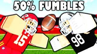 Football Fusion but FUMBLE CHANCE is 50%!