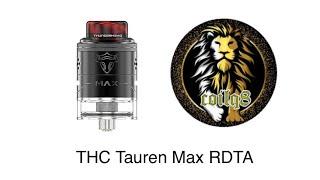 THC Tauren Max RDTA