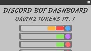 Discord Bot Dashboard - Ep. 13 - OAuth2 Access & Refresh Tokens