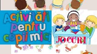 Activități și jocuri educative pentru copii mici