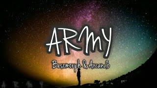 Besomorph & Arcando & Neoni - Army (Lyrics)