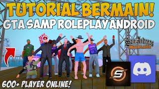 TUTORIAL CARA BERMAIN GTA SAMP ROLEPLAY DI ANDROID TERBARU 2024 !!