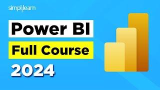 Power BI Full Course 2024 | Power BI Tutorial for Beginners | Simplilearn