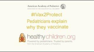 Pediatricians Share Why They Vaccinate | American Academy of Pediatrics (AAP)