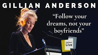 Gillian Anderson reads a letter of advice to her 16-year-old self