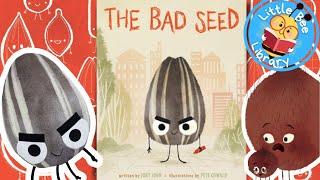 The Bad Seed l Books Read Aloud for Kids