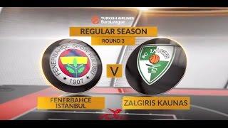 Highlights: Fenerbahce Istanbul-Zalgiris Kaunas