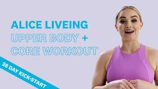 Alice Liveing Beginner Upper Body and Core Workout | 28 Day Kick-Start