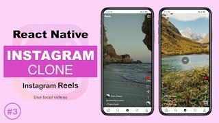 Instagram Clone React Native | #3 - Instagram Reels