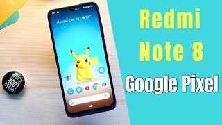 Google Pixel ROM on Redmi Note 8 | Better than MIUI 11?