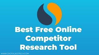 Best Free Online Competitor Research Tool | Similar Web Tutorial