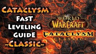 Fastest way to level in cataclysm - Tips and tricks