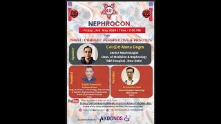 NEPHROCON x CRBSI : CURRENT PERSPECTIVE & PRACTICE