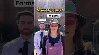 Formal English vs Informal English 