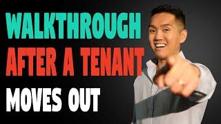 Walkthrough a Property After a Tenant Moves Out