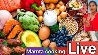 Mamta cooking  is live