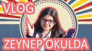 Okulumda  Arkadaşlarımla 1 Gün - Okul Vlogu - Zeynep Selimoğlu