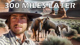 Traveling 7000 Miles on Horseback - Mile 300