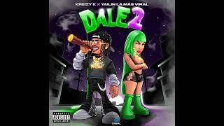 Yailin La Mas Viral x Kreizy K - Dale 2 (Remix)