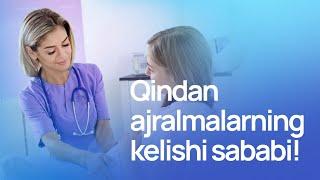 Qindan ajralmalar kelishining sabablari. #qin #doctor #aloqa #jinsiyaloqa