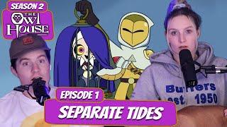 GOLDEN GUARD ATTACKS! | The Owl House Season 2 Couple Reaction | Ep 1 "Separate Tides”