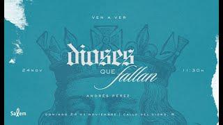 ⭕️ EN VIVO "¡Especial Ven a ver!" |   | "Dioses que fallan" |  Andrés Pérez | Iglesia Salem Madrid