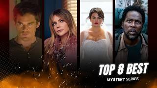  Top 8 Must-Watch Mystery TV Shows That’ll Keep You Guessing! 