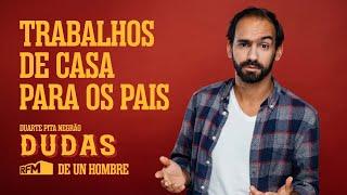 EP116 - "Trabalhos de casa para os pais" - Dudas, de Un Hombre na RFM