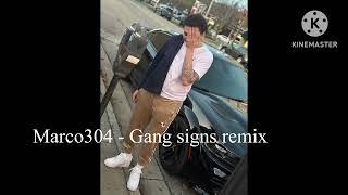 Marco304 - Gang Signs (FroMix)