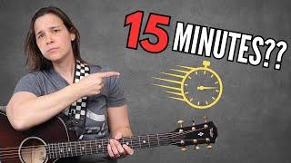 Only Got 15 Min? No Problem! Guitar Practice Tips