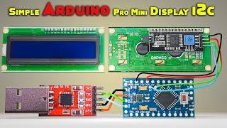 Arduino Pro Mini 16x2 I2C Display