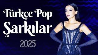 Türkçe Pop Müzik 2025 🪻 En Güzel Türkçe Şarkılar 2025 🪻 Pop Müzik 2025 1 Saat