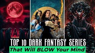 Top 10 Mind-Bending Fantasy Web Series on Prime Video, Netflix, Hbo Max | Best Fantasy Shows in 2024